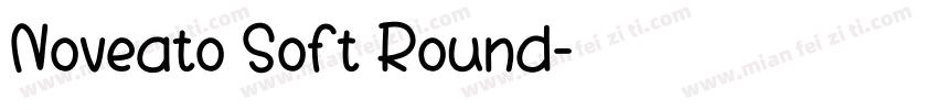Noveato Soft Round字体转换